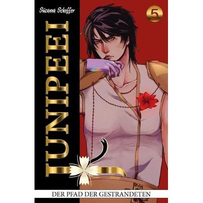 Junipeei - Der Pfad der Gestrandeten, Band 5, Taschenbuch von Susanna Scheffer, Epubli, 978-3-7584-0002-5