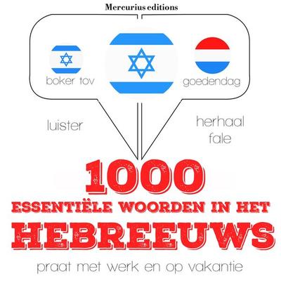 1000 essentiële woorden in het Hebreeuws - JM Gardner, Audio, 9782821123441