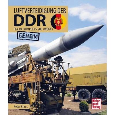 Luftverteidigung der DDR, Gebundene Ausgabe von Peter Kraus, Motorbuch Verlag, 978-3-613-04212-4