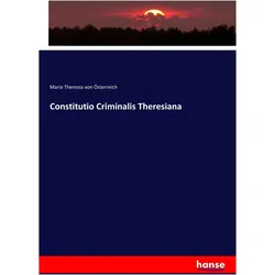 Constitutio Criminalis Theresiana, Fachbücher von Maria Theresia von Österreich