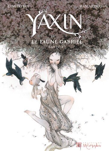 Vey - Yaxin the faun. Vol. 1. Gabriel : canto 1 - Preis vom 19.10.2026 19:33:35 h