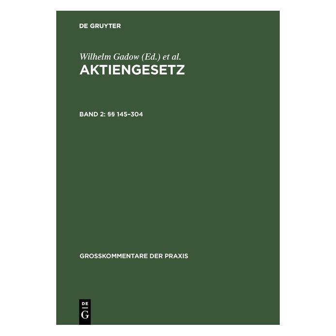 De Gruyter Barz:Aktiengesetz / §§ 145-304 (Deutsch, Hardcover, Carl Hans Barz, Robert Fischer, Ulrich Klug, W Gadow) (66439307)