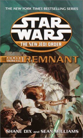 Sean Williams - Remnant: Star Wars (The New Jedi Order: Force Heretic, Book I) - Preis vom 09.10.2026 07:28:09 h