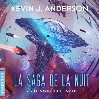 Le Sang du cosmos - Kevin J. Anderson, Audio, 9782374344621
