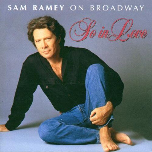 Ramey - Sam Ramey On Broadway (So In Love) - Preis vom 16.10.2026 11:41:07 h