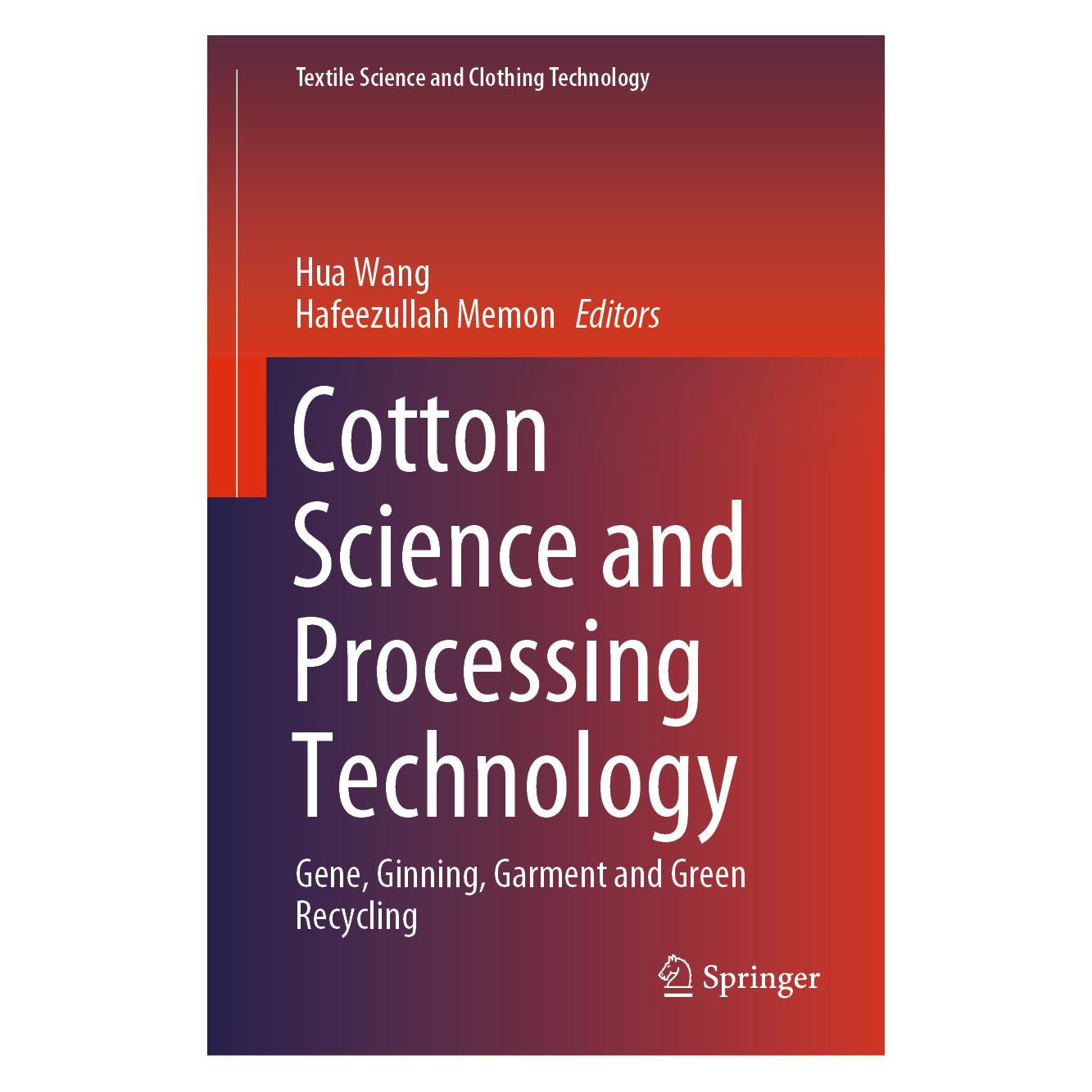 Springer Cotton Science and Processing Technology (Englisch, Hardcover, Hafeezullah Memon, Hua Wang) (63689082)