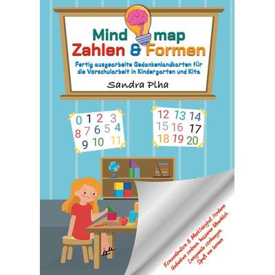 KitaFix-Mindmap Zahlen & Formen (Fertig ausgearbeitete Gedankenlandkarten für die Vorschularbeit in Kindergarten und Kita), Taschenbuch von Sandra