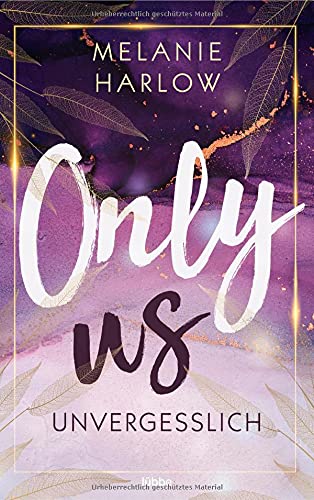 Melanie Harlow - Only Us – Unvergesslich: Roman (Cloverleigh-Farms-Romance-Reihe, Band 2) - Preis vom 02.10.2026 23:42:20 h