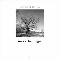 An solchen Tagen, Reisebücher von Martin Krusche