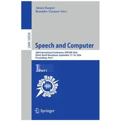Speech and Computer, Fachbücher von Branislav Gerazov, Alexey Karpov