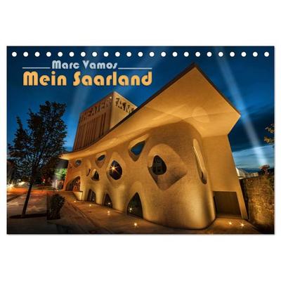 Marc Vamos - Mein Saarland (Tischkalender 2026 DIN A5 quer), CALVENDO Monatskalender