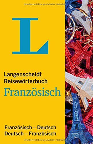 Redaktion Langenscheidt - Langenscheidt Reisewörterbuch Französisch: Französisch-Deutsch/Deutsch-Französisch (Langenscheidt Reisewörterbücher) - Preis vom 09.10.2026 07:28:09 h