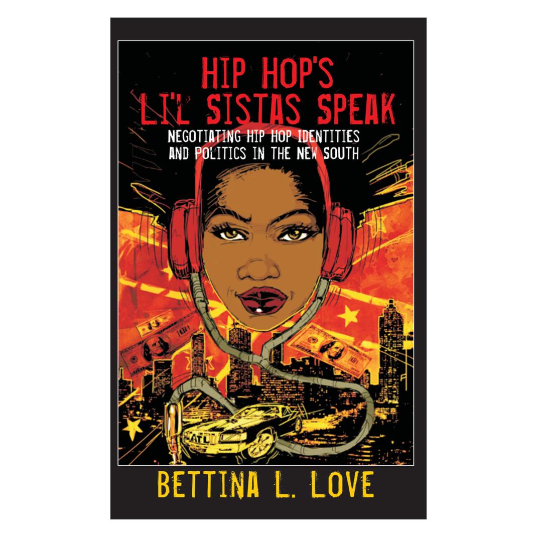 Peter Lang Hip Hop's Li'l Sistas Speak (Englisch, Softcover, Bettina L Love, Bettina L. Love) (56022321)