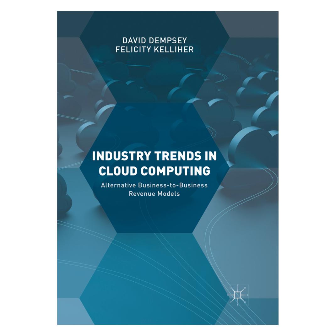 Springer Industry Trends in Cloud Computing (Englisch, Softcover, David Dempsey, Felicity Kelliher) (56052260)