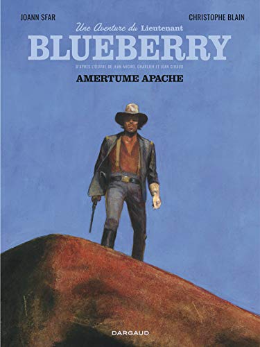 Joann Sfar - Une aventure du Lieutenant Blueberry. Vol. 1. Amertume apache - Preis vom 07.10.2026 11:45:10 h