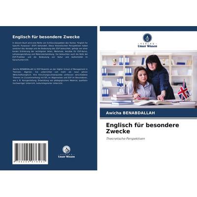 Englisch für besondere Zwecke, Taschenbuch von Awicha Benabdallah, Verlag Unser Wissen, 978-620-4-07646-1