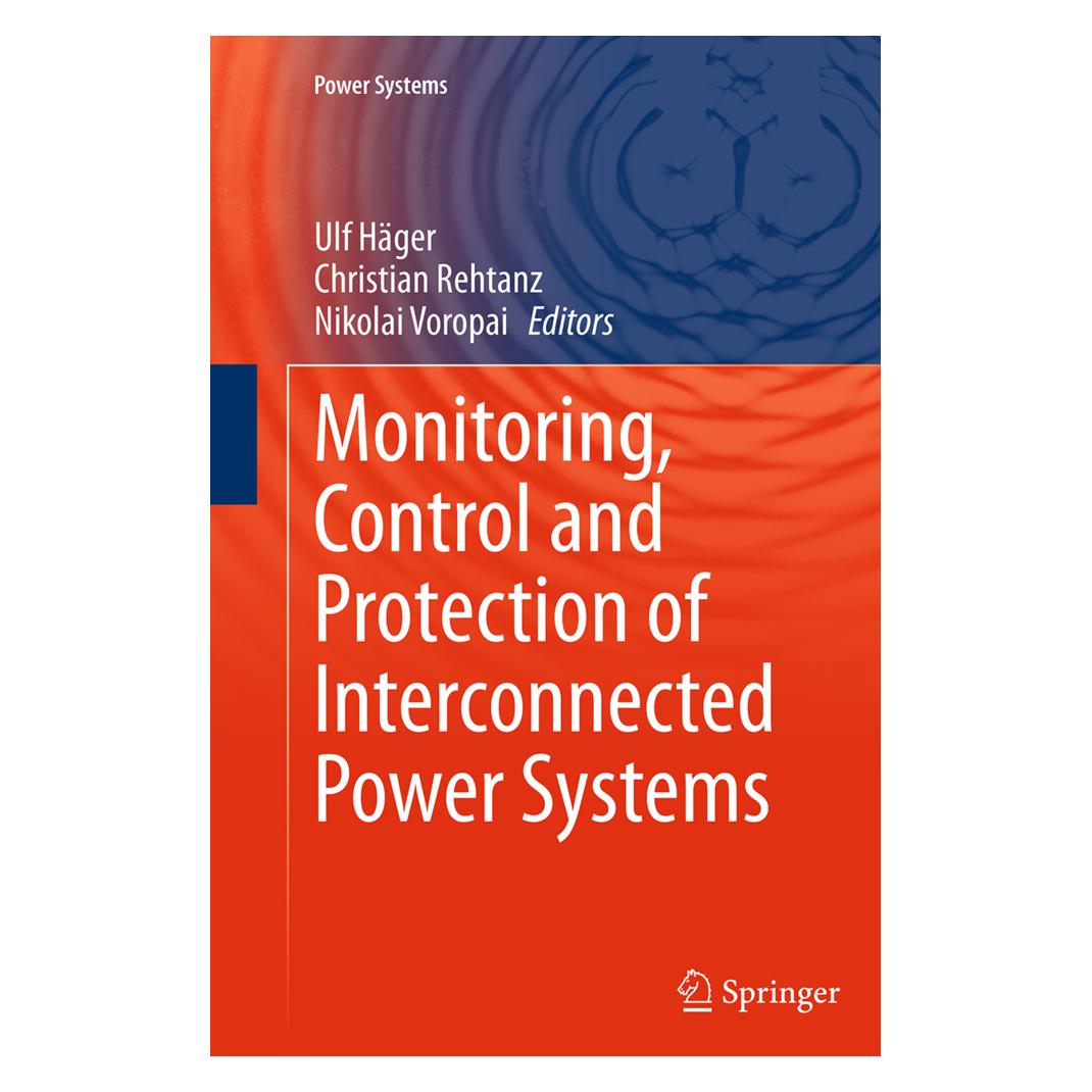 Springer Monitoring, Control and Protection of Interconnected Power Systems (Englisch, Softcover, Christian Rehtanz, Nikolai Voropai, Ulf Häger) (55841121)
