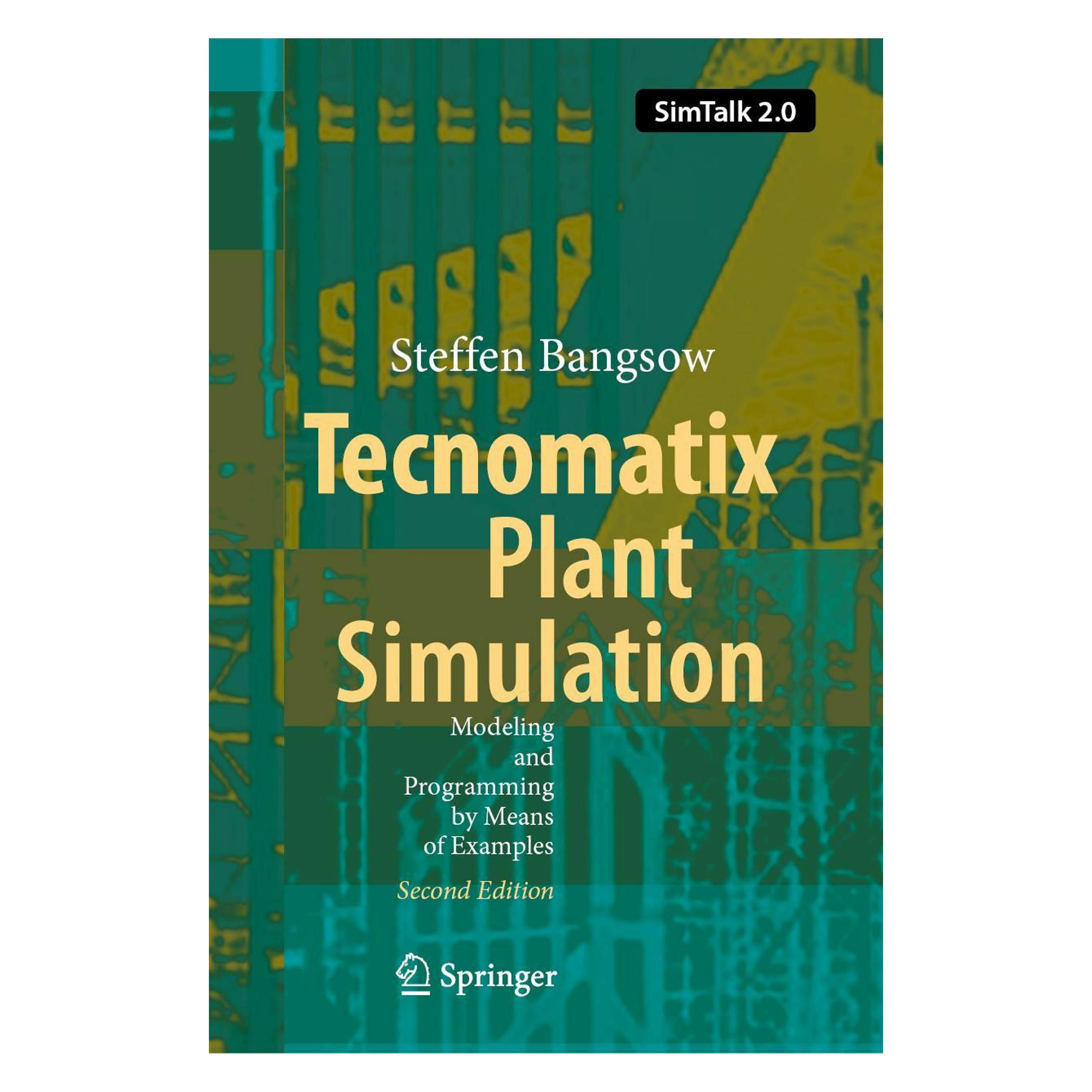 Springer Tecnomatix Plant Simulation (Englisch, Hardcover, Steffen Bangsow) (9783030415433)