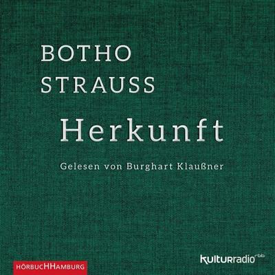 Herkunft - Botho Strauß, Audio, 9783844911459