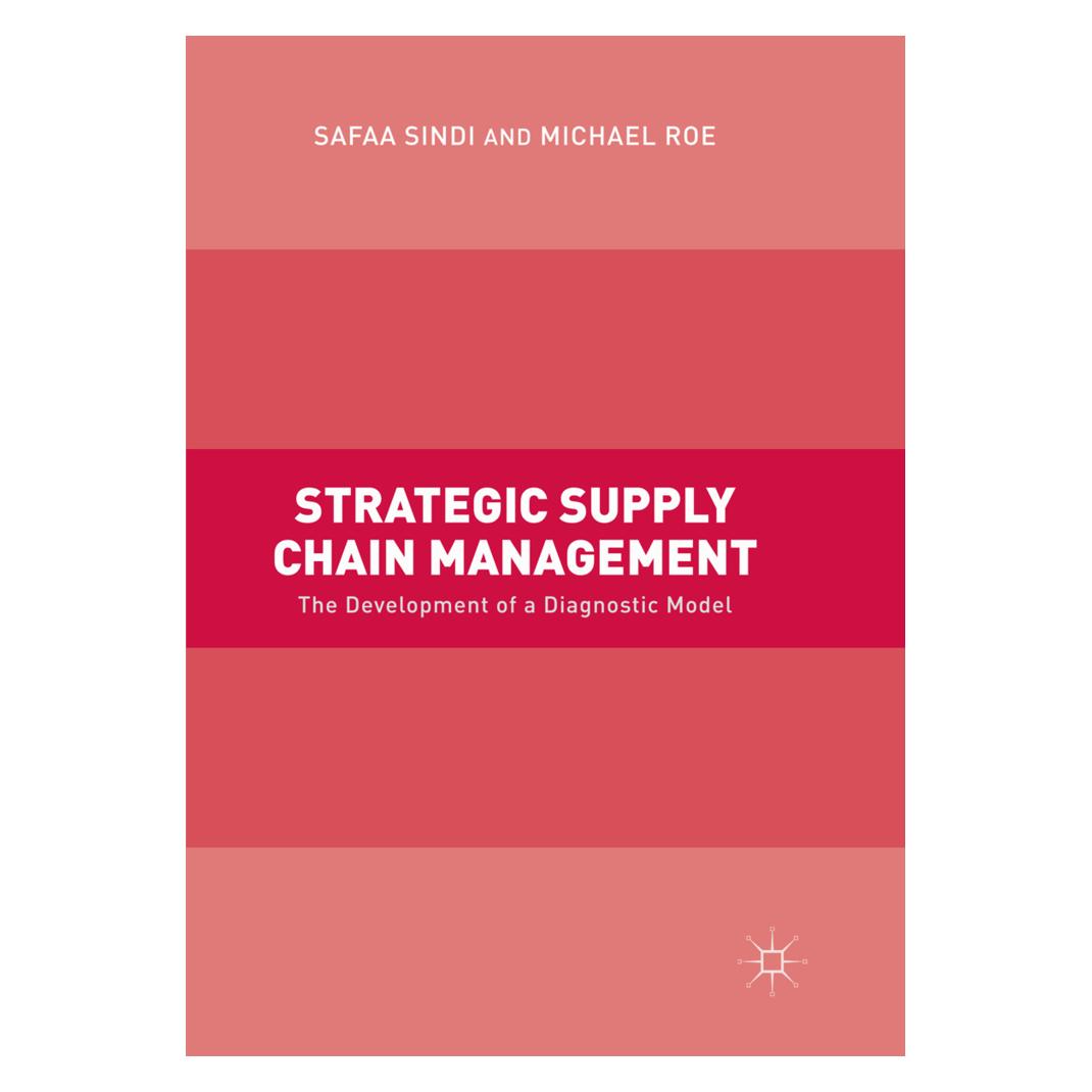 Springer Strategic Supply Chain Management (Englisch, Softcover, Michael Roe, Safaa Sindi) (56010643)