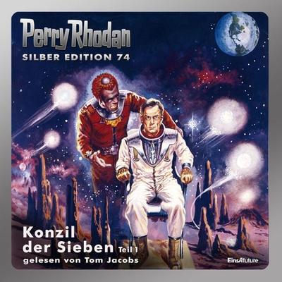 Perry Rhodan Silber Edition 74: Konzil der Sieben (Teil 1) - William Voltz,Ernst Vlcek, Audio, 4056198049464