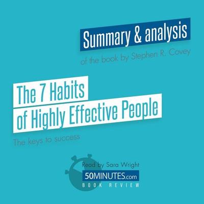 Book Review: The 7 Habits of Highly Effective People by Stephen R. Covey - 50minutes, Audio, 9782808041102