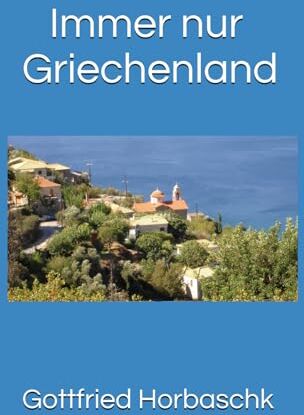 Immer nur Griechenland - Preis vom 13.10.2026 19:28:25 h