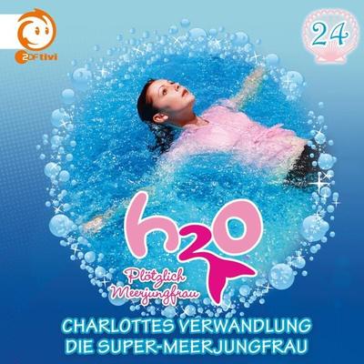24: Charlottes Verwandlung / Die Super-Meerjungfrau - Thomas Karallus,Henning Stegelmann, Audio, 4057664075505