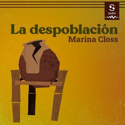 La despoblación - Marina Closs, Audio, 9781094476704