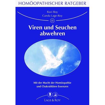 Homöopathischer Ratgeber 22, Taschenbuch von Ravi Roy, Lage & Roy, 978-3-929108-49-1