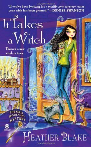 Heather Blake - It Takes a Witch: A Wishcraft Mystery - Preis vom 14.10.2026 23:07:16 h