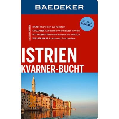 Baedeker Reiseführer Istrien, Kvarner-Bucht, Taschenbuch von Veronika Wengert, MairDuMont