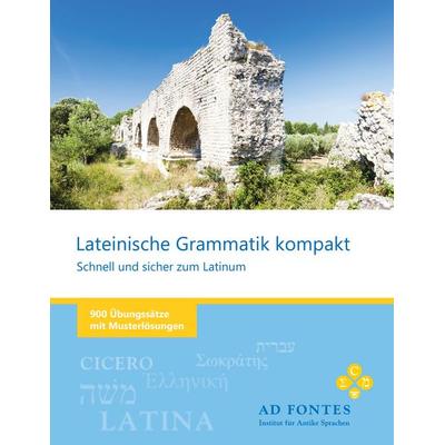 Lateinische Grammatik kompakt, Taschenbuch von Lucius Annaeus Senecio, BoD – Books on Demand, 978-3-8448-1291-6
