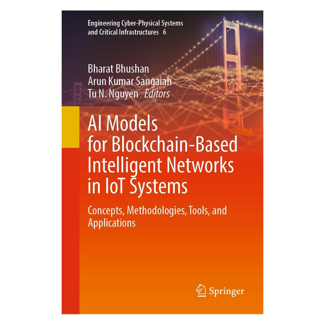 Springer AI Models for Blockchain-Based Intelligent Networks in IoT Systems (Englisch, Hardcover, Arun Kumar Sangaiah, Bharat Bhushan, Tu N. Nguyen) (9783031319518)