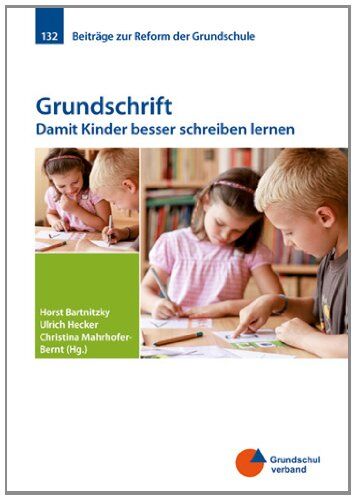 Horst Bartnitzky - Grundschrift: Damit Kinder besser schreiben lernen - Preis vom 11.10.2026 03:10:56 h