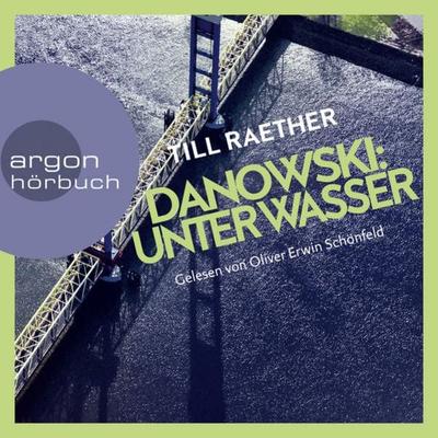 Danowski: Unter Wasser - Till Raether, Audio, 9783732455935
