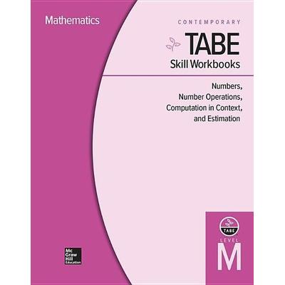 Tabe Skill Workbooks Level M: Numbers, Number Operations, Computation in Context, and Estimation (10 Copies), Sonstige von Contemporary, Mcgraw Hill