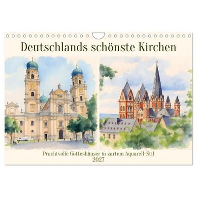 Deutschlands schönste Kirchen (Wandkalender 2027 DIN A4 quer), CALVENDO Monatskalender