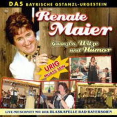 Gstanzl N,Witze Und Humor - Renate Maier, CD