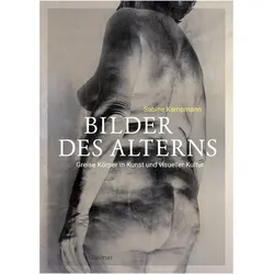 Bilder des Alterns, Sachbücher von Sabine Kampmann