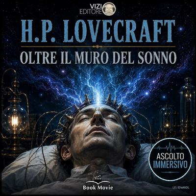 Oltre il muro del sonno - Howard Phillips Lovecraft, Audio, 9791280585394