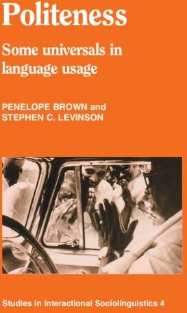 Penelope Brown - Politeness: Some Universals In Language Usage (Studies in Interactional Sociolinguistics) - Preis vom 14.10.2026 23:07:16 h