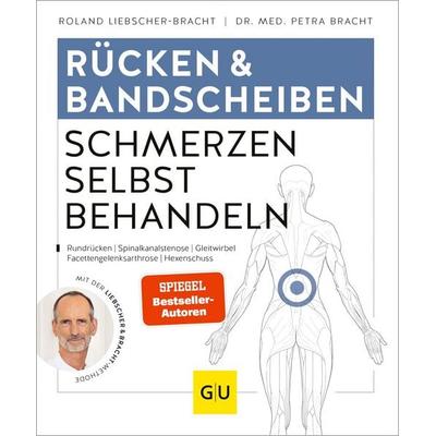 Rücken & Bandscheiben Schmerzen selbst behandeln, Taschenbuch von Petra Bracht,Roland Liebscher-Bracht, Gräfe und Unzer Verlag GmbH, 978-3-8338-7613-4
