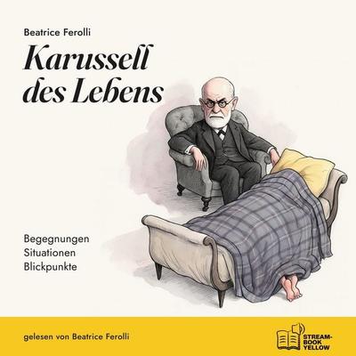 Karussell des Lebens - Beatrice Ferolli, Audio, 9783711963369