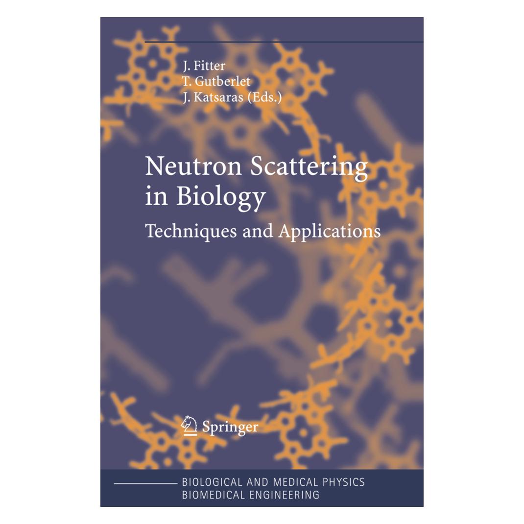 Springer Neutron Scattering in Biology (Englisch, Softcover, John Katsaras, Jörg Fitter, Thomas Gutberlet) (55374428)