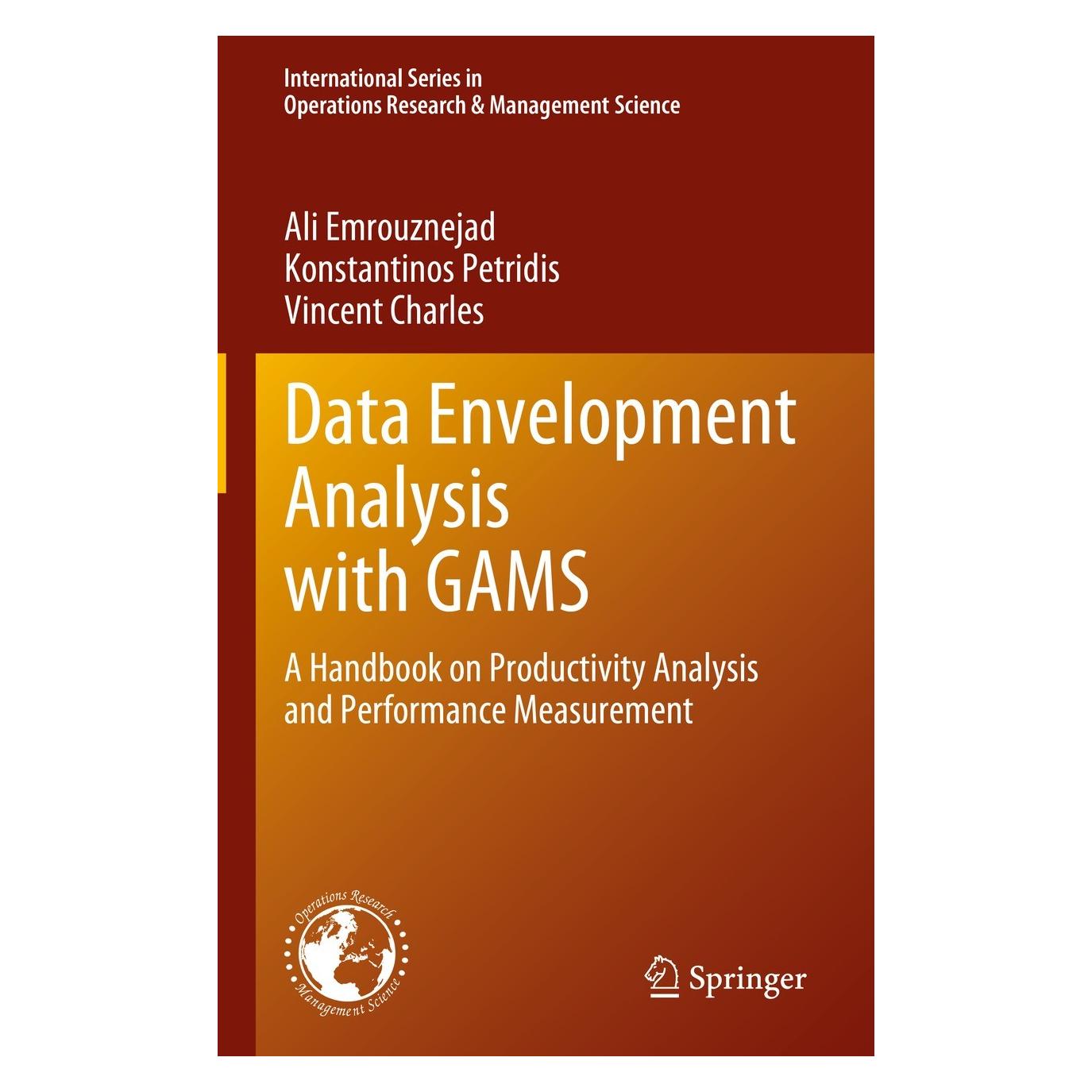 Springer Data Envelopment Analysis with GAMS (Englisch, Hardcover, Ali Emrouznejad, Konstantinos Petridis, Vincent Charles) (9783031307003)
