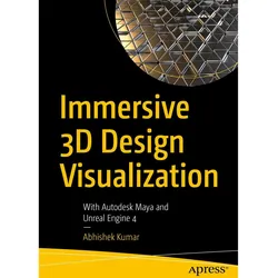 Immersive 3D Design Visualization, Fachbücher von Abhishek Kumar