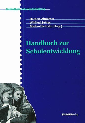 Herbert Altrichter - Handbuch zur Schulentwicklung. - Preis vom 09.10.2026 07:28:09 h