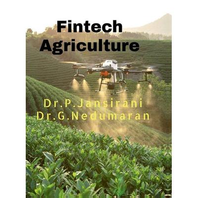 Fintech Agriculture, Gebundene Ausgabe von P. Jansi Rani, Notion Press Media Pvt. ltd