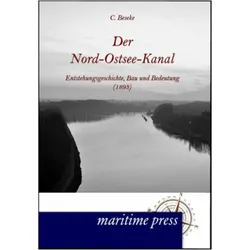 Der Nord-Ostsee-Kanal, Ratgeber von C. Beseke, Carl Beseke